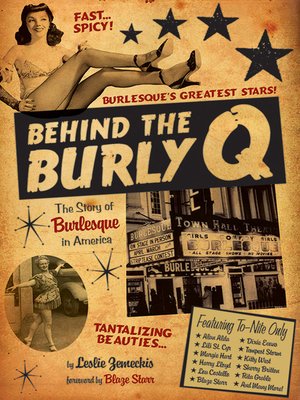 cover image of Behind the Burly Q